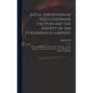 A Full Exposition of the Clintonian Faction and the Society of the Columbian Illuminati: With an Account of the Writer of the Narrative, and the Chara - Hardcover