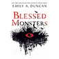 Blessed Monsters - Paperback