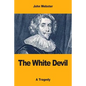 The White Devil - Paperback