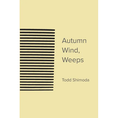 Autumn Wind, Weeps - Paperback
