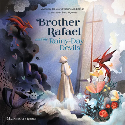 Brother Rafael and the Rainy-Day Devils - Hardcover