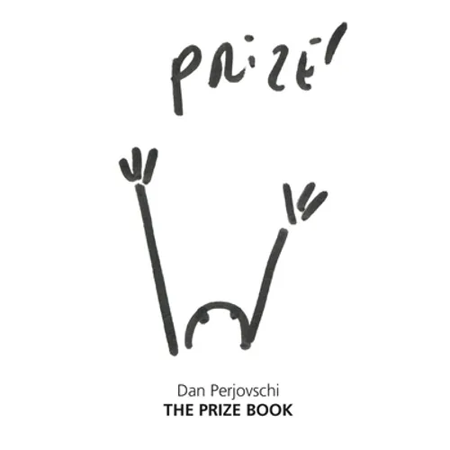Dan Perjovschi: The Prize Book - Hardcover