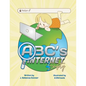 The ABC's of Internet Safety - Paperback
