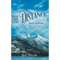 The Distance: Dreams and Despair - Hardcover