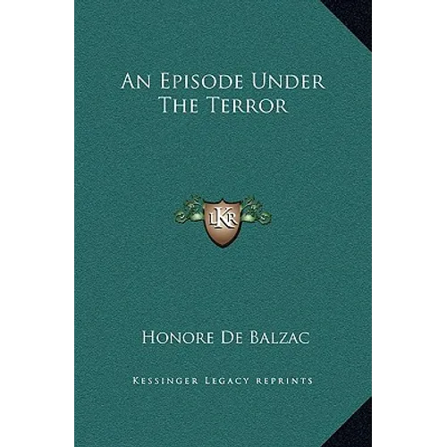 An Episode Under The Terror - Hardcover