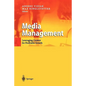 Media Management: Leveraging Content for Profitable Growth - Paperback