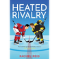 Heated Rivalry - Paperback