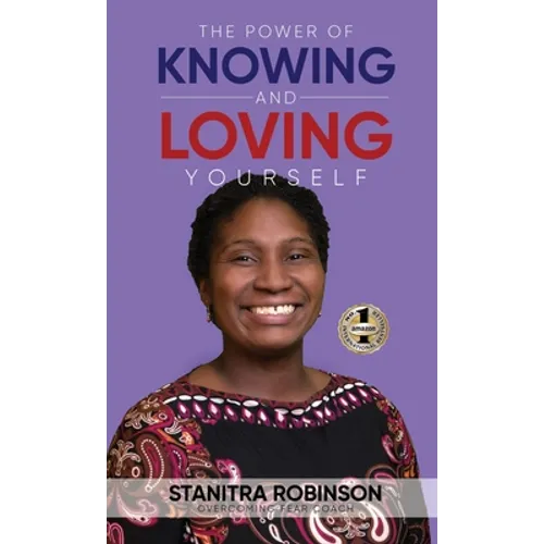 The Power of Knowing and Loving Yourself - Hardcover