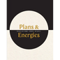 Plans & Energies: Balance your budget, schedule, and spirit. - Paperback