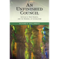An Unfinished Council: Vatican II, Pope Francis, and the Renewal of Catholicism - Paperback