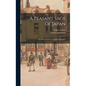 A Peasant Sage of Japan; The Life and Work of Sontoku Ninomiya - Hardcover