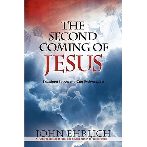 The Second Coming of Jesus - Paperback