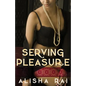 Serving Pleasure - Paperback