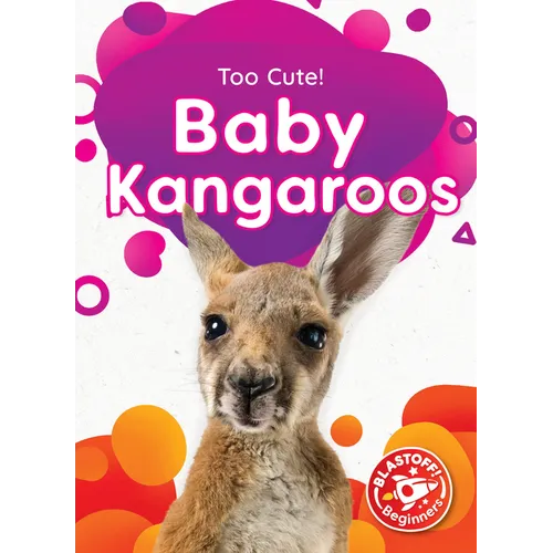 Baby Kangaroos - Library Binding