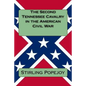 The Second Tennessee Cavalry in the American Civil War - Paperback