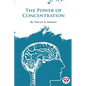 The Power of Concentration - Paperback