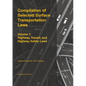 Compilation of Selected Surface Transportation Laws Vol 1: Highway, Transit, and Highway Safety Laws - Paperback