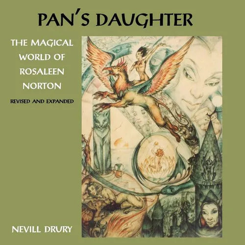 Pan's Daughter: The Magical World of ROSALEEN NORTON - Paperback
