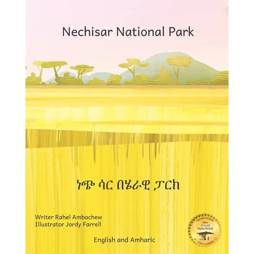 Nechisar National Park: Learn To Count with Ethiopian Animals in English and Amharic - Paperback