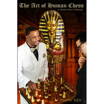 The Art of Human Chess: A Study Guide to Winning - Paperback