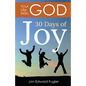 Your Life With God: 30 Days of Joy - Paperback