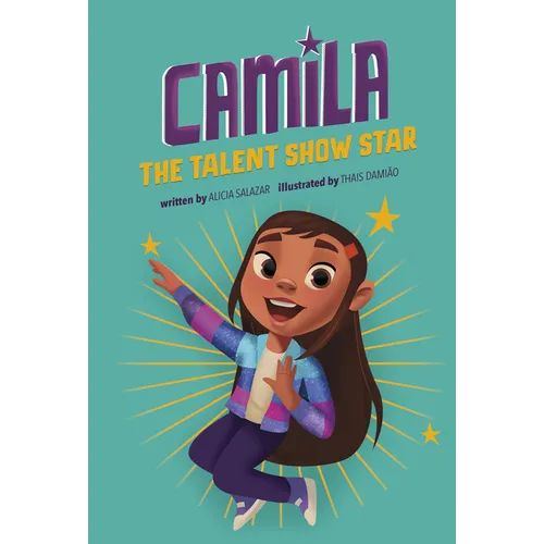 Camila the Talent Show Star - Hardcover