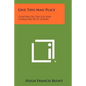 Give This Man Place: Chapters On The Life And Character Of St. Joseph - Paperback