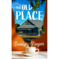 The Old Place - Library Binding