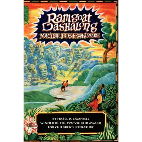 RAMGOAT DASHALONG - Magical Tales From Jamaica - Paperback