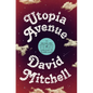 Utopia Avenue - Hardcover