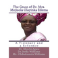 The Grace of Dr Mrs Mojisola Olayinka Edema: A Visionary and a Reformer - Paperback