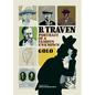 B. Traven: Portrait of a Famous Unknown - Paperback