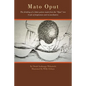 Mato Oput: The Drinking of a Bitter Potion Made from the Oput Tree - Paperback