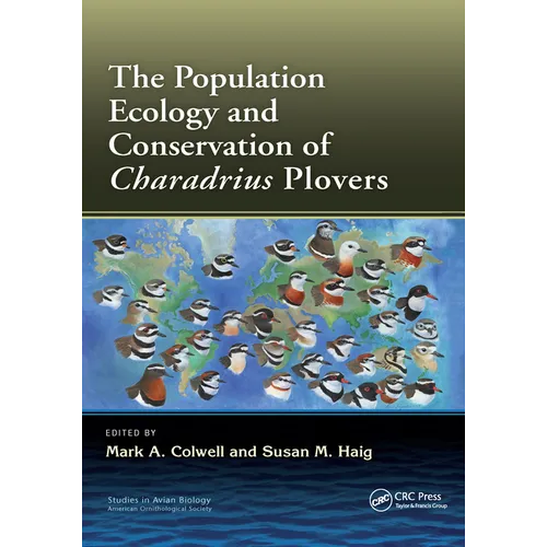The Population Ecology and Conservation of Charadrius Plovers - Paperback