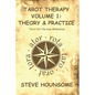 Tarot Therapy Volume 1: Tarot for the new Millenium - Paperback