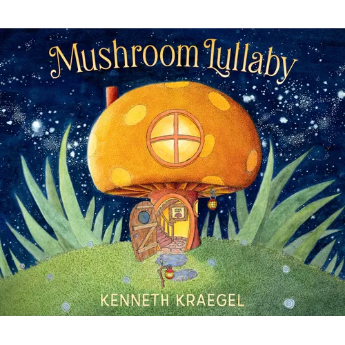 Mushroom Lullaby - Board Book