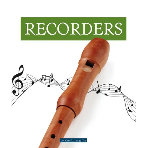 Recorders - Library Binding