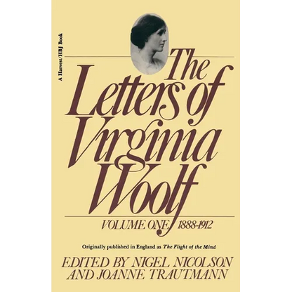 The Letters of Virginia Woolf: Vol. 1 (1888-1912): The Virginia Woolf Library Authorized Edition - Paperback