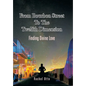 From Bourbon Street to the Twelfth Dimension: Finding Divine Love - Hardcover