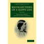 Recollections of a Happy Life - Volume 2 - Paperback