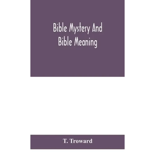 Bible mystery and Bible meaning - Hardcover