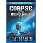 Corpse in the Mead Hall: A Viking Witch Cozy Mystery - Hardcover