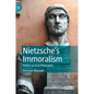 Nietzsche's Immoralism: Politics as First Philosophy - Hardcover