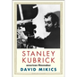 Stanley Kubrick: American Filmmaker - Hardcover