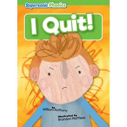 I Quit! - Library Binding