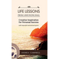 LIFE LESSONS From a Bouncing Ball: Creative Inspiration for Personal Success with impactful motivational quotes - Hardcover
