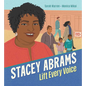 Stacey Abrams: Lift Every Voice - Hardcover