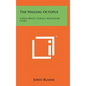 The Wailing Octopus: A Rick Brant Science Adventure Story - Hardcover