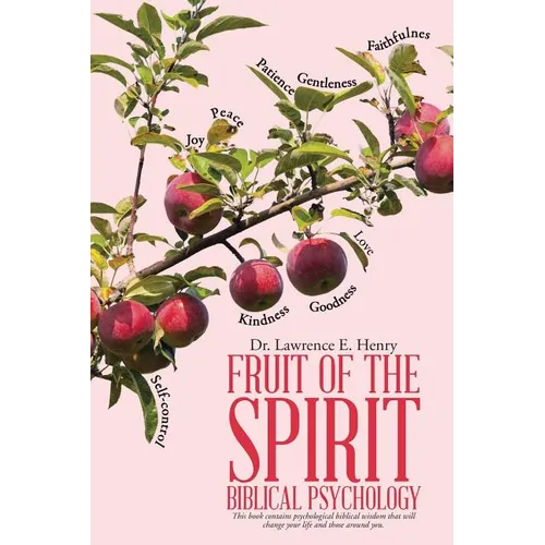 Fruit of the Spirit-Biblical Psychology - Paperback