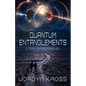 Quantum Entanglements - Paperback